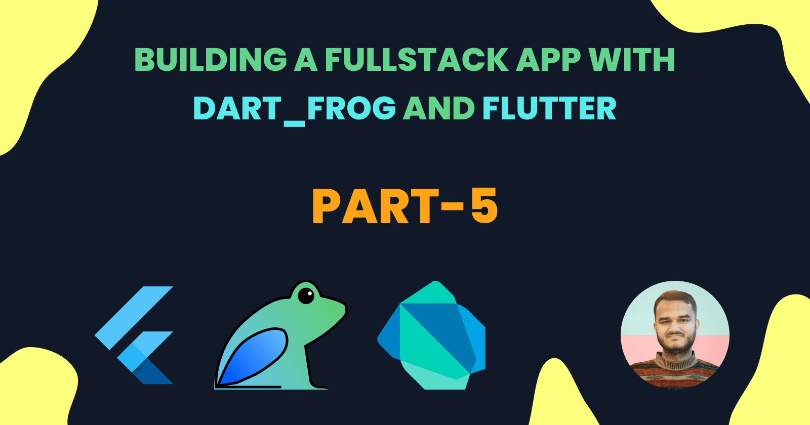 π Building a Fullstack App with dart_frog and Flutter in a Monorepo - Part 5