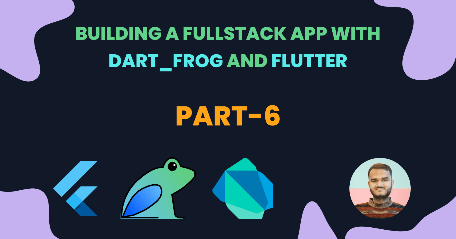 ๐ Building a Fullstack App with dart_frog and Flutter in a Monorepo - Part 6